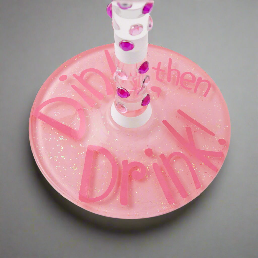 Dink then Drink Wine Glass- Lolita -Hand-Painted