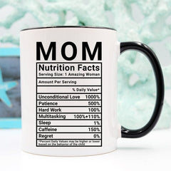 Mother's Day Coffee Mug - Mom Nutrition Facts - AroundTheWineCooler