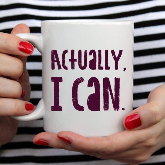 Actually I Can, Work Mug, Graduate Gift, - AroundTheWineCooler