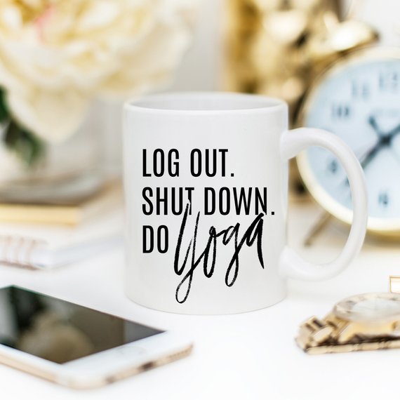 Yoga Mug, Shut Down Do Yoga, Yoga Gift, Yogi, - AroundTheWineCooler