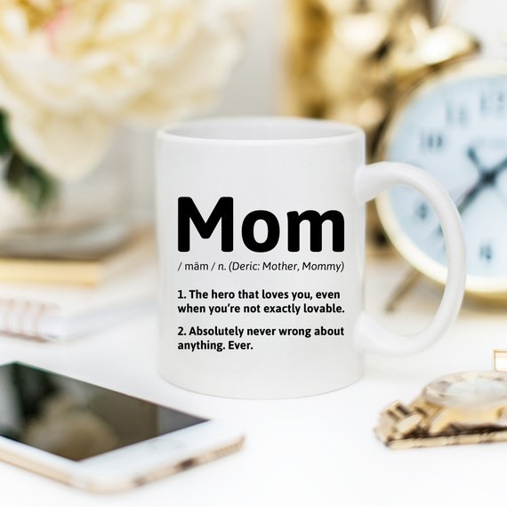 Mom Definition - 11oz White Ceramic Coffee Mug - AroundTheWineCooler