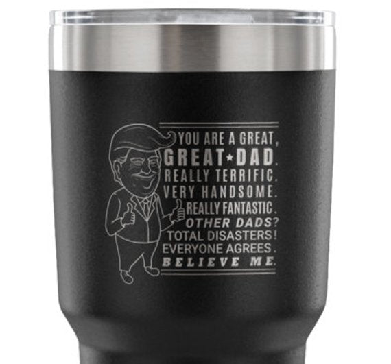 Donald Trump Tumbler Trump Bold Mug 30 oz Fathers - AroundTheWineCooler